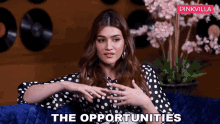 The Opportunities You Are Getting Kriti Sanon GIF - The Opportunities You Are Getting Kriti Sanon Untold Story GIFs