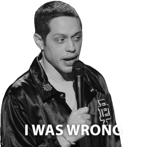 I Was Wrong Pete Davidson Sticker - I Was Wrong Pete Davidson Pete Davidson Turbo Fonzarelli Stickers