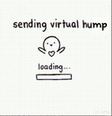 a person holding a tablet with the words " sending virtual hump hump sent "