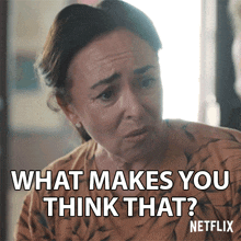 What Makes You Think That Maureen Groff GIF - What Makes You Think That Maureen Groff Sex Education GIFs