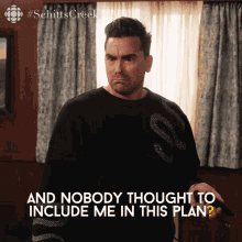 Nobody Thought To Include Me David GIF - Nobody Thought To Include Me David David Rose GIFs