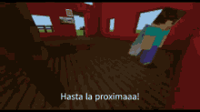 a screenshot of a video game with the words hasta la proximaaa