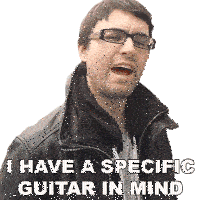 I Have A Specific Guitar In Mind Steve Terreberry Sticker - I Have A Specific Guitar In Mind Steve Terreberry I Have A Particular Guitar In Mind Stickers
