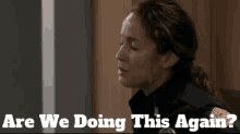 Station19 Andy Herrera GIF - Station19 Andy Herrera Are We Doing This Again GIFs