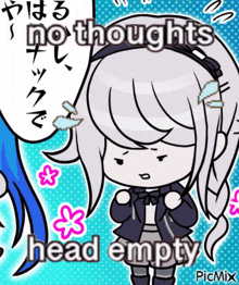 a cartoon of a girl with the words " no thoughts head empty "