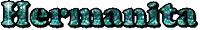 the word hermanita is written in a blue font