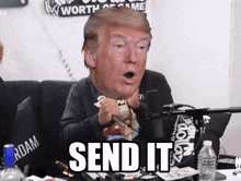 a man sitting in front of a microphone with donald trump 's head on his head and the words send it written below him