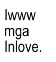 a white background with the words www mga inlove written on it