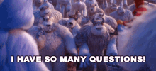 I Have So Many Questions Smallfoot GIF - I Have So Many Questions Smallfoot What Is Going On GIFs