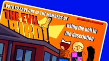 a poster that says vote to save one of the members of the evil third