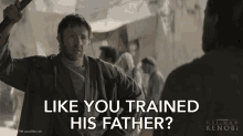 Like You Trained His Father Owen Lars GIF - Like You Trained His Father Owen Lars Star Wars Obi Wan Kenobi GIFs