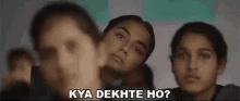 Kya Dekhte Ho What Are You Watching GIF