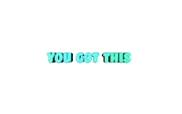 a logo that says you got this in blue letters