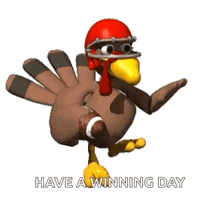 a cartoon turkey wearing a football helmet is holding a football and says `` have a winning day '' .