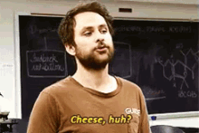 Cheese, Huh? - Cheese GIF - Cheese Charlie Kelly Charlie Day GIFs