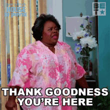 Thank Goodness Youre Here Ella Payne GIF - Thank Goodness Youre Here Ella Payne House Of Payne GIFs