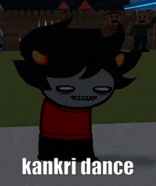 a cartoon character with the words kankri dance written on it
