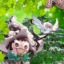a picture of a witch and an owl with the words good morning dear friend have a peaceful day