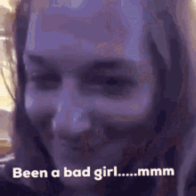 Been A Bad Girl Mm GIF - Been A Bad Girl Mm Smiles GIFs
