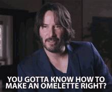 You Gotta Know How To Make An Omelette Right Know How To Cook GIF - You Gotta Know How To Make An Omelette Right Know How To Cook You Need To Learn GIFs