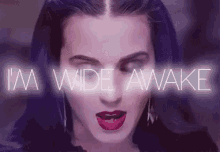 I'M Wide Awake GIF - Awake Katy Perry Wide Awake GIFs