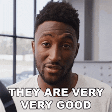 They Are Very Very Good Marques Brownlee GIF - They Are Very Very Good Marques Brownlee They Are Great GIFs