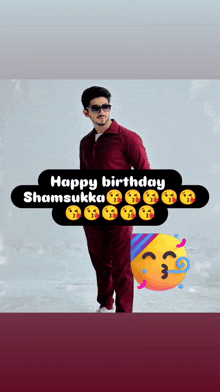 a picture of a man with the words happy birthday shamsukka above him