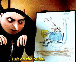 Despicable Me Image: I sit on the toilet bowl what?