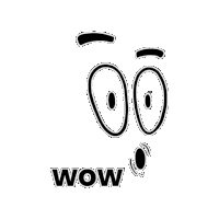 a black and white drawing of a surprised face and the words wow