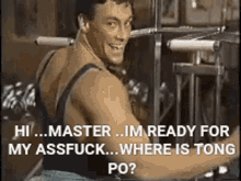 Jean Claude Van Damme GIF - Jean Claude Van Damme Hi Master GIFs