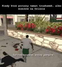 a video game scene with the words kiedy ktos poruszy temat truskawek albo mimikow na orionie