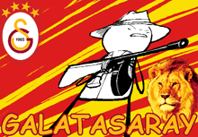 a poster for galatasaray shows a man holding a rifle and a lion