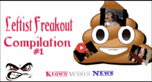 a poster for leftist freakout compilation # 1 with a poop face