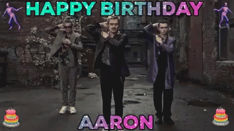 Happy Birthday Aaron Aaron GIF - Happy Birthday Aaron Birthday Aaron Aaron  - Discover & Share GIFs