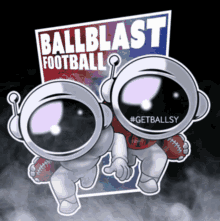 Ballblast Get Ballsy GIF - Ballblast Get Ballsy Ballblast Football GIFs