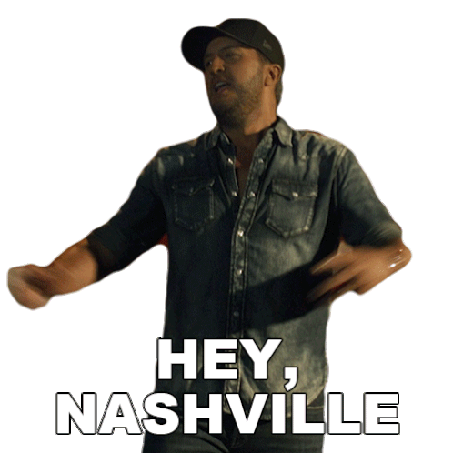 Hey Nashville Luke Bryan Sticker - Hey Nashville Luke Bryan Country On Song Stickers