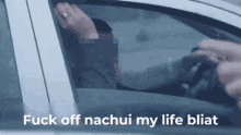 Fuck Off Nachui Fuck Off Nachui My Life Bliat GIF - Fuck Off Nachui Fuck Off Nachui My Life Bliat Fuck Off Nachuy GIFs