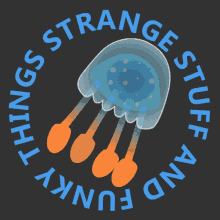 Strange Stuff And Funky Things Ssaft GIF - Strange Stuff And Funky Things Ssaft Méduse GIFs