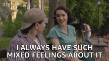 i always have such mixed feelings about it nervous anxious miriam maisel