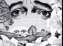 The Dawn Is Your Enemy GIF - The Dawn Is Your Enemy GIFs