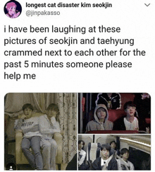 i have been laughing at these pictures of seokjin and taehyung cramming next to each other