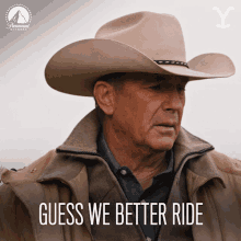 Guess We Better Ride John Dutton GIF - Guess We Better Ride John Dutton Kevin Costner GIFs