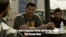 Not A Touchy Feely Job You Know That GIF - Not A Touchy Feely Job You Know That Seal Team GIFs