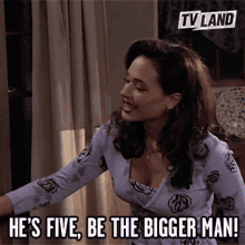 Be The Bigger Man Hes Five GIF - Be The Bigger Man Hes Five Hes Young GIFs
