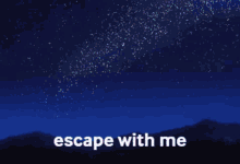 Escape With Me GIF - Escape With Me GIFs