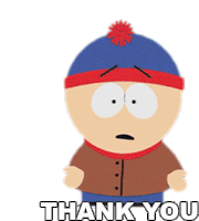 Thank You Stan Marsh Sticker - Thank You Stan Marsh South Park Stickers