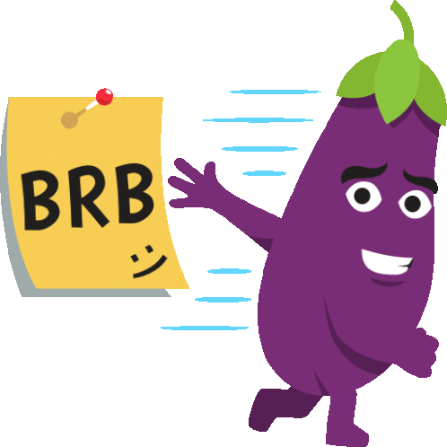 Brb Eggplant Life Sticker - Brb Eggplant Life Joypixels Stickers