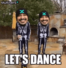 two men in skeleton costumes are dancing with the words let 's dance in the background