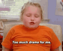 honey boo boo too much drama for me upset drama chill