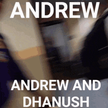 Andrew And Dhanush GIF - Andrew And Dhanush GIFs